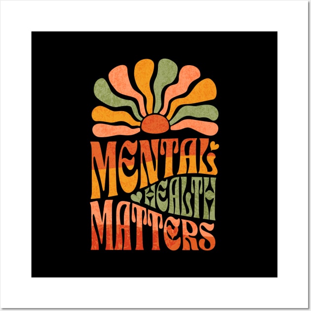 Mental Health Matters Mental Health Awareness Wall Art by TayaDesign